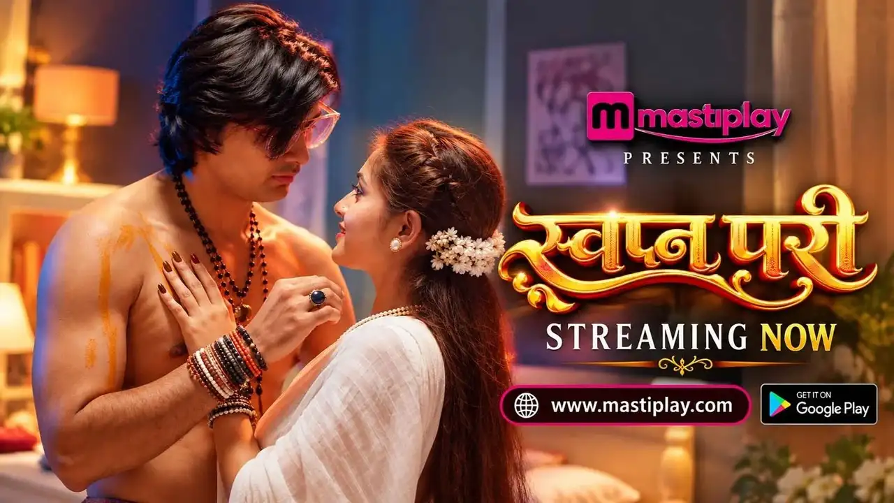 Swapn Pari 2026 MastiPlay Hindi Hot Web Series Episode 1