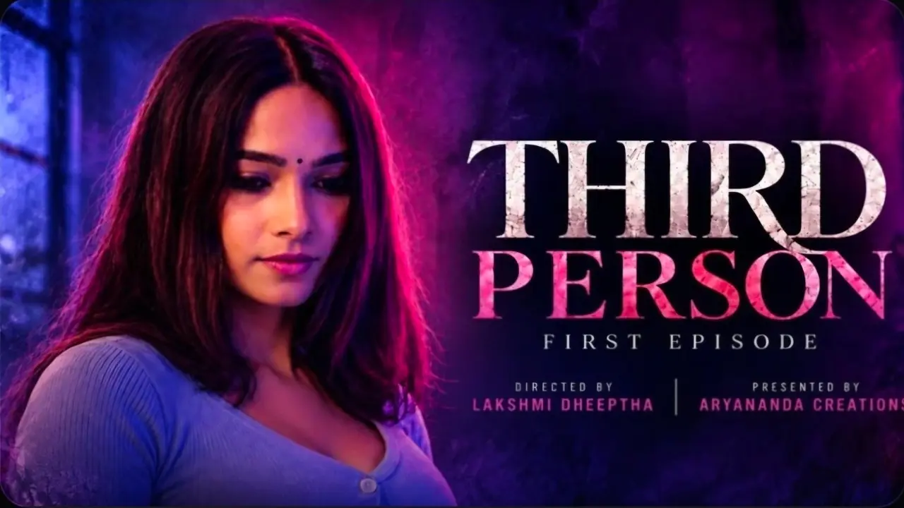Third Person 2026 Sigmaseries Malayalam Uncut Hot Short Film