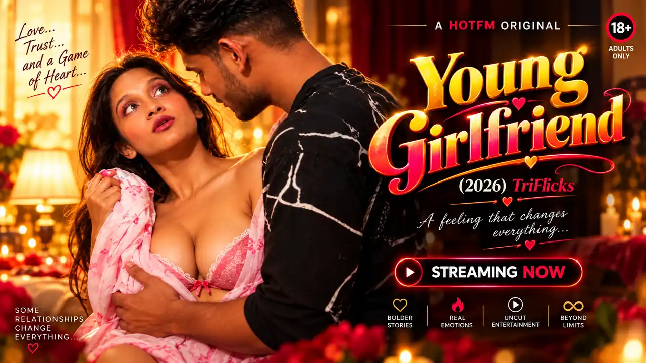 Young Girlfriend 2026 Triflicks Hindi Uncut Short Film
